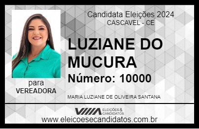 Candidato LUZIANE DO MUCURA 2024 - CASCAVEL - Eleições