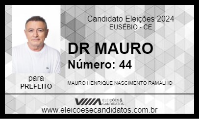 Candidato DR MAURO 2024 - EUSÉBIO - Eleições