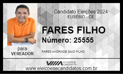 Candidato FARES FILHO 2024 - EUSÉBIO - Eleições