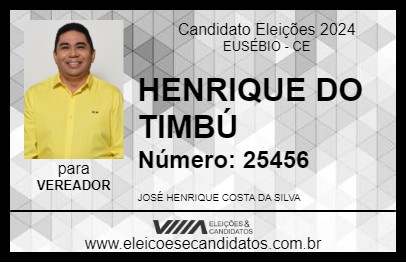 Candidato HENRIQUE DO TIMBÚ 2024 - EUSÉBIO - Eleições