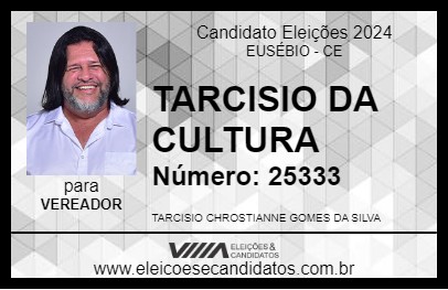 Candidato TARCISIO DA CULTURA 2024 - EUSÉBIO - Eleições