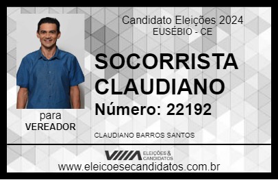 Candidato SOCORRISTA CLAUDIANO 2024 - EUSÉBIO - Eleições