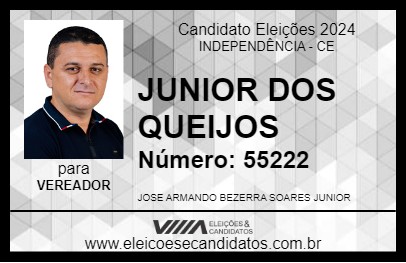 Candidato JUNIOR DOS QUEIJOS 2024 - INDEPENDÊNCIA - Eleições