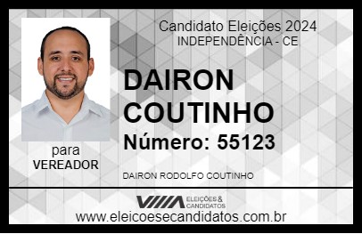 Candidato DAIRON COUTINHO 2024 - INDEPENDÊNCIA - Eleições