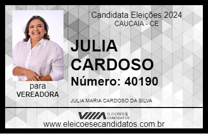 Candidato JULIA CARDOSO 2024 - CAUCAIA - Eleições