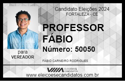 Candidato PROFESSOR FÁBIO 2024 - FORTALEZA - Eleições