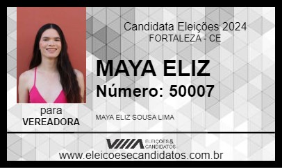 Candidato MAYA ELIZ 2024 - FORTALEZA - Eleições