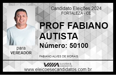 Candidato PROF FABIANO AUTISTA 2024 - FORTALEZA - Eleições