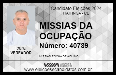 Candidato MISSIAS DA OCUPAÇÃO 2024 - ITAITINGA - Eleições