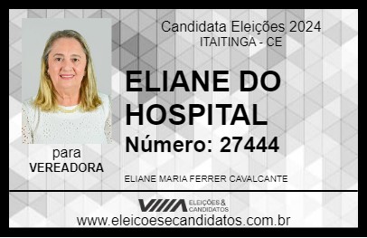 Candidato ELIANE DO HOSPITAL 2024 - ITAITINGA - Eleições