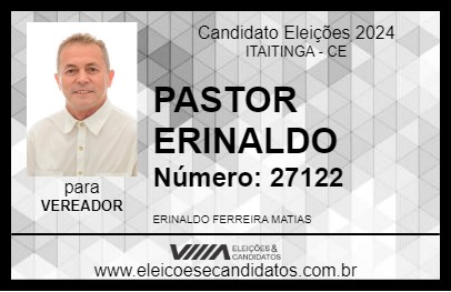 Candidato PASTOR ERINALDO 2024 - ITAITINGA - Eleições