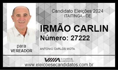 Candidato IRMÃO CARLIN 2024 - ITAITINGA - Eleições