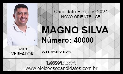 Candidato MAGNO SILVA 2024 - NOVO ORIENTE - Eleições