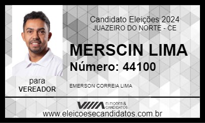 Candidato MERSCIN LIMA 2024 - JUAZEIRO DO NORTE - Eleições