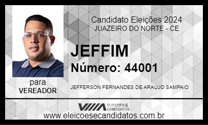 Candidato JEFFIM 2024 - JUAZEIRO DO NORTE - Eleições