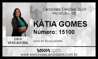 Candidato KÁTIA GOMES 2024 - PACATUBA - Eleições