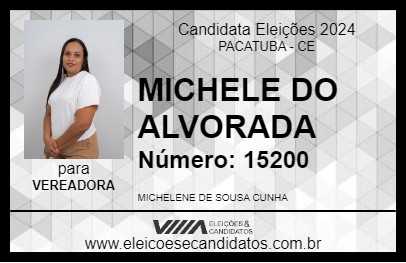 Candidato MICHELE DO ALVORADA 2024 - PACATUBA - Eleições