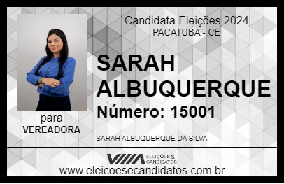 Candidato SARAH ALBUQUERQUE 2024 - PACATUBA - Eleições