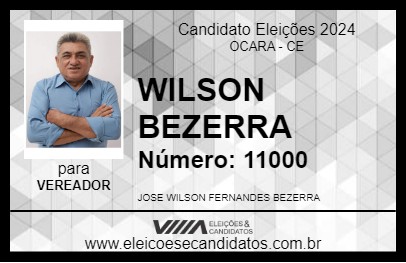 Candidato WILSON BEZERRA 2024 - OCARA - Eleições