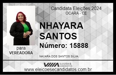 Candidato NHAYARA SANTOS 2024 - OCARA - Eleições