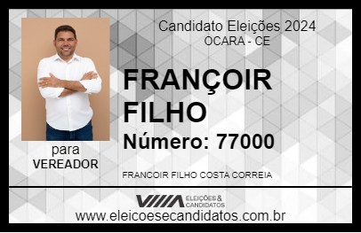 Candidato FRANÇOIR FILHO 2024 - OCARA - Eleições