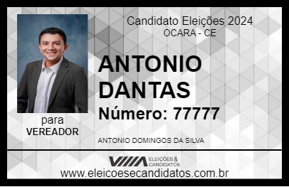 Candidato ANTONIO DANTAS 2024 - OCARA - Eleições