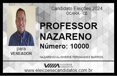 Candidato PROFESSOR NAZARENO 2024 - OCARA - Eleições