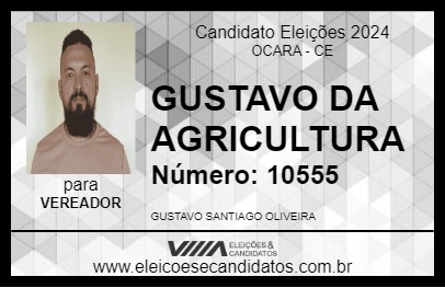 Candidato GUSTAVO DA AGRICULTURA 2024 - OCARA - Eleições