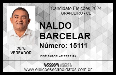 Candidato NALDO BARCELAR 2024 - GRANJEIRO - Eleições