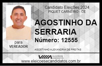 Candidato AGOSTINHO DA SERRARIA 2024 - PIQUET CARNEIRO - Eleições