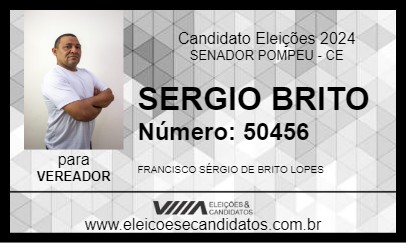 Candidato SERGIO BRITO 2024 - SENADOR POMPEU - Eleições