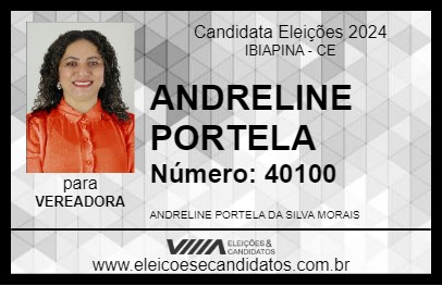 Candidato ANDRELINE PORTELA 2024 - IBIAPINA - Eleições