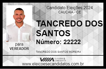 Candidato TANCREDO DOS SANTOS 2024 - CAUCAIA - Eleições