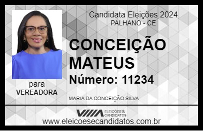 Candidato CONCEIÇÃO MATEUS 2024 - PALHANO - Eleições