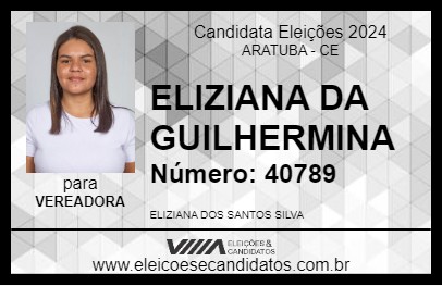 Candidato ELIZIANA DA GUILHERMINA 2024 - ARATUBA - Eleições