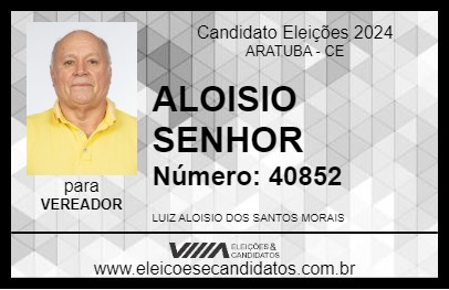 Candidato ALOISIO SENHOR 2024 - ARATUBA - Eleições