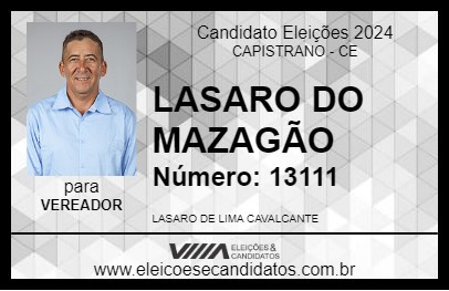 Candidato LASARO DO MAZAGÃO 2024 - CAPISTRANO - Eleições