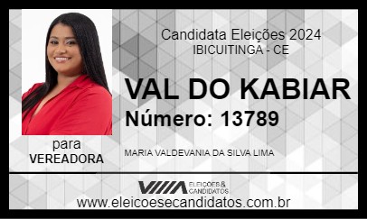 Candidato VAL DO KABIAR 2024 - IBICUITINGA - Eleições