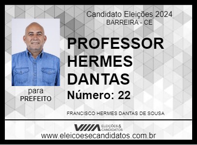 Candidato PROFESSOR HERMES DANTAS 2024 - BARREIRA - Eleições