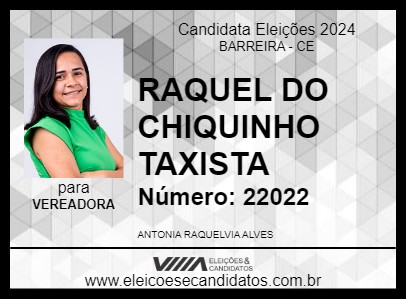 Candidato RAQUEL DO CHIQUINHO TAXISTA 2024 - BARREIRA - Eleições