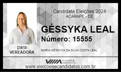 Candidato GÉSSYKA LEAL 2024 - ACARAPE - Eleições