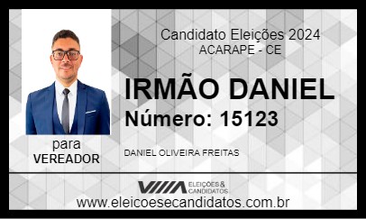 Candidato IRMÃO DANIEL 2024 - ACARAPE - Eleições