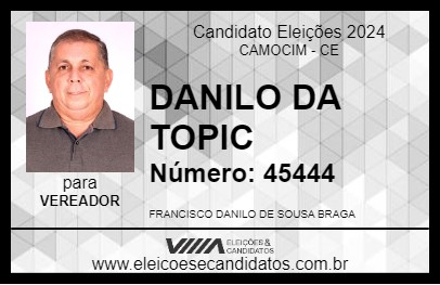 Candidato DANILO DA TOPIC 2024 - CAMOCIM - Eleições