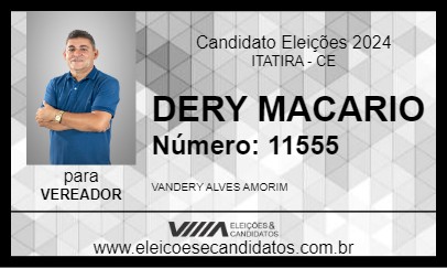 Candidato DERY MACARIO 2024 - ITATIRA - Eleições