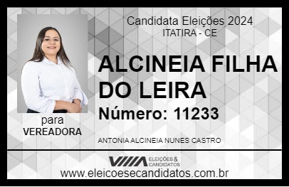 Candidato ALCINEIA FILHA DO LEIRA 2024 - ITATIRA - Eleições