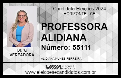 Candidato PROFESSORA ALIDIANA 2024 - HORIZONTE - Eleições