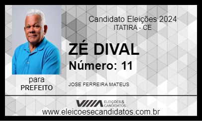 Candidato ZÉ DIVAL 2024 - ITATIRA - Eleições