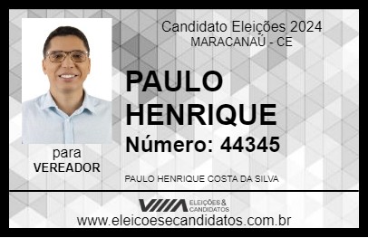 Candidato PAULO HENRIQUE 2024 - MARACANAÚ - Eleições