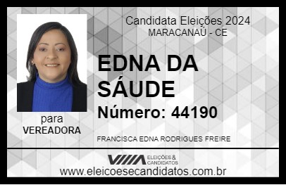 Candidato EDNA DA SÁUDE 2024 - MARACANAÚ - Eleições