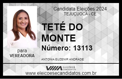 Candidato TETÉ DO MONTE 2024 - TEJUÇUOCA - Eleições